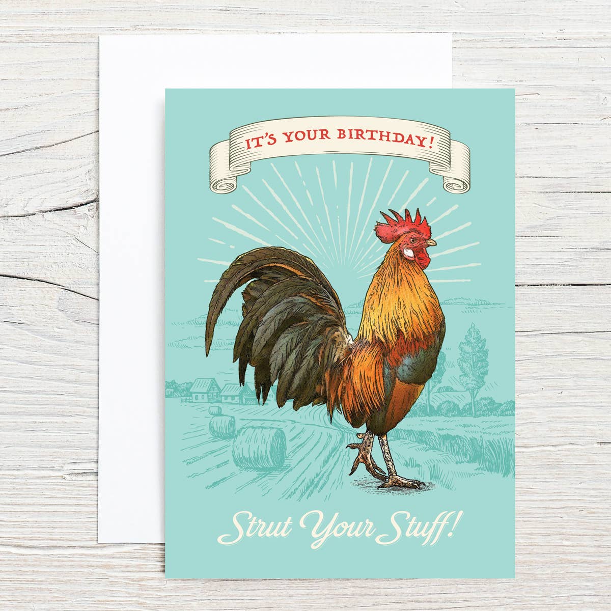 Birthday card with a rooster illustration and 'It's Your Birthday! Strut Your Stuff!' text on a light blue background.