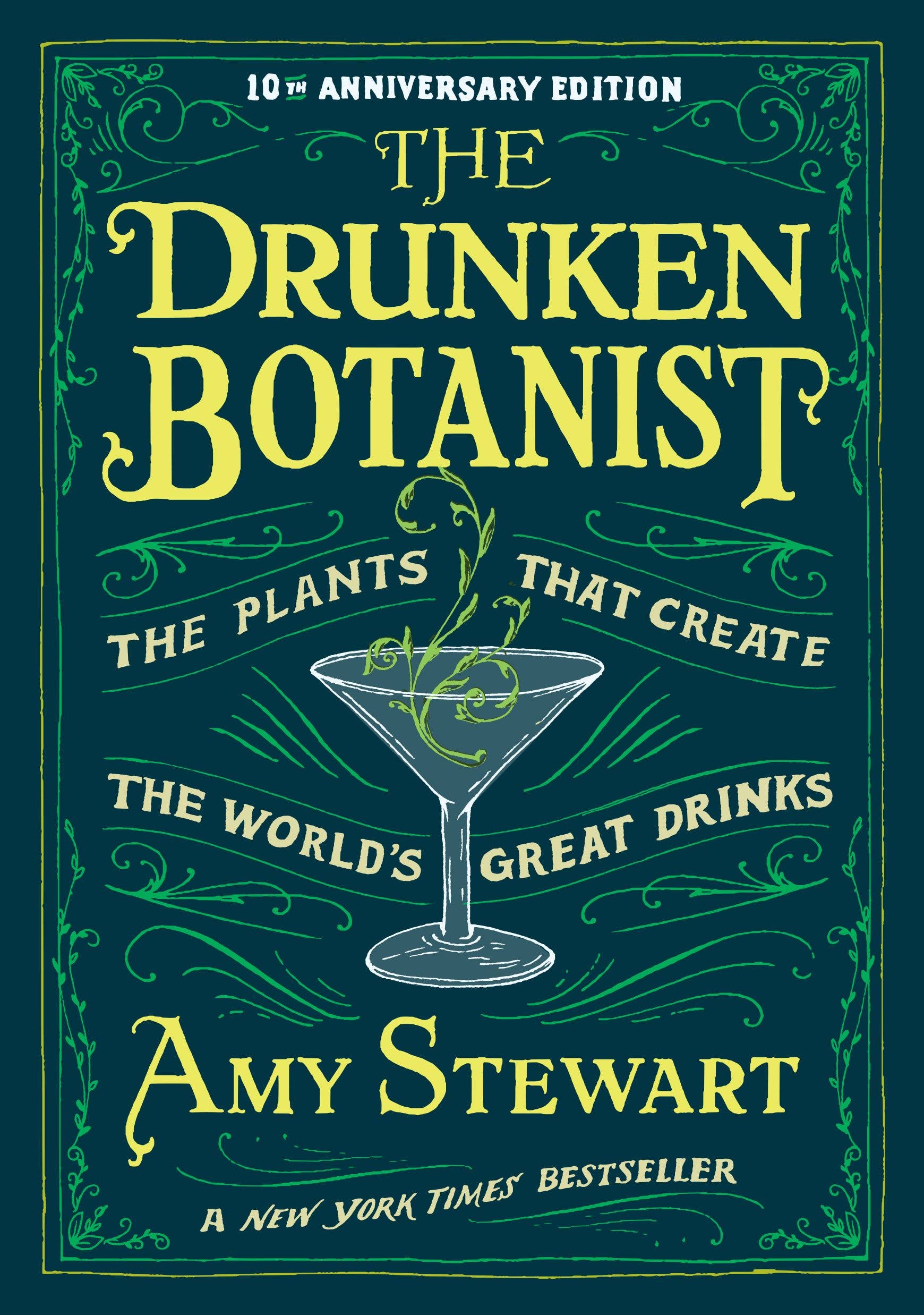 Book cover of 'The Drunken Botanist' with a cocktail glass illustration on a green background